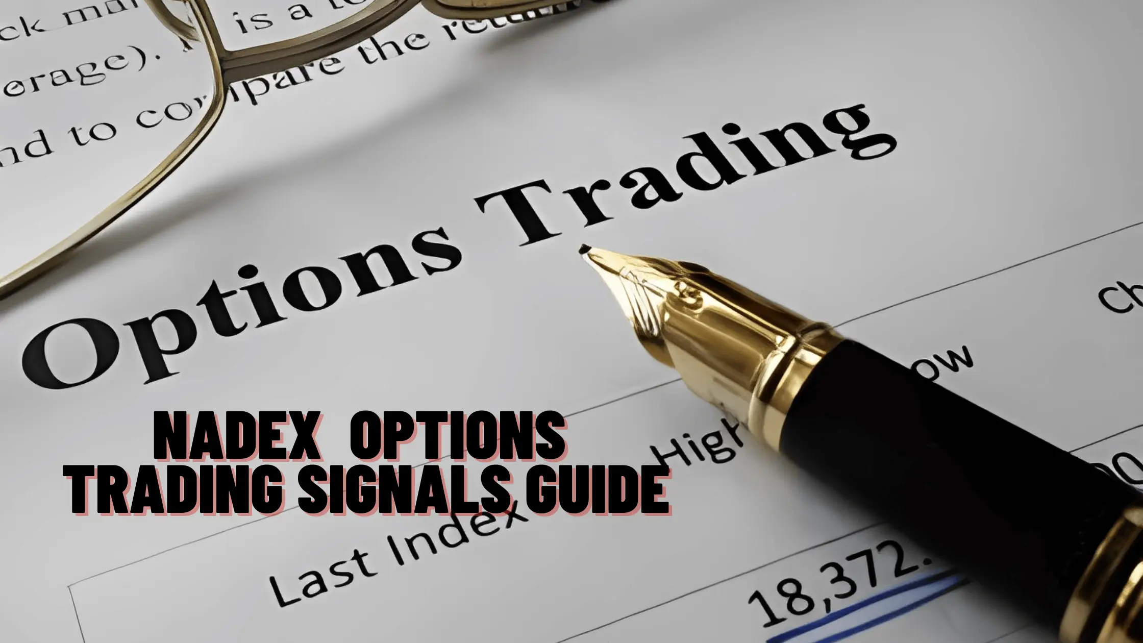 Nadex trading Signal Guide